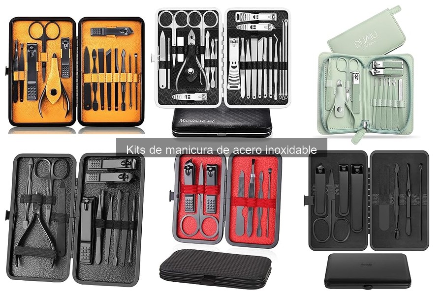 Cómo Elegir el Mejor Kit de Manicura de Acero Inoxidable