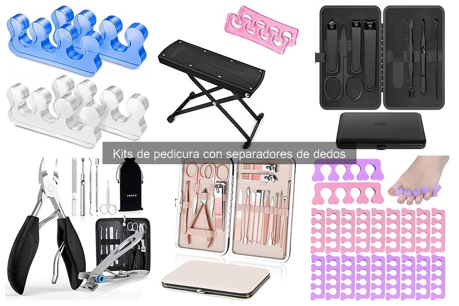 Cuidados y mantenimiento de tu kit de pedicura con separadores