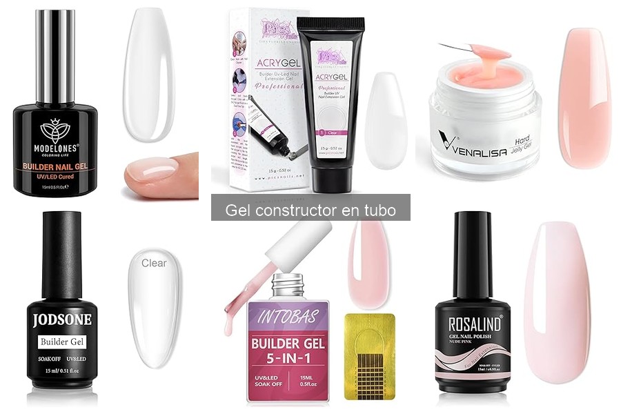 Gel Constructor en Tubo para Principiantes: ¿Cuál Elegir?