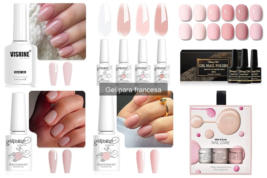 Guía para Elegir el Mejor Gel para Manicura Francesa