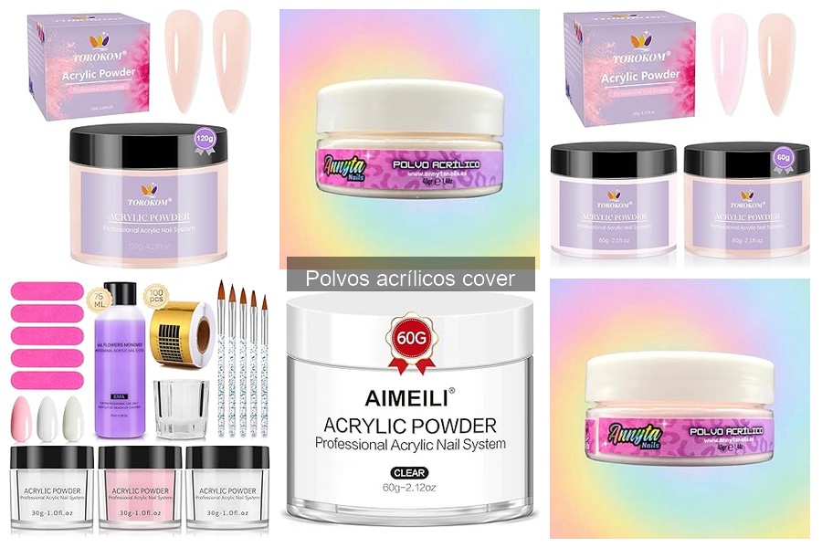 Opiniones sobre polvos acrílicos cover: Mejores marcas 2023