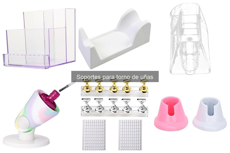 Soporte para torno de uñas: ¿Qué es y para qué sirve?