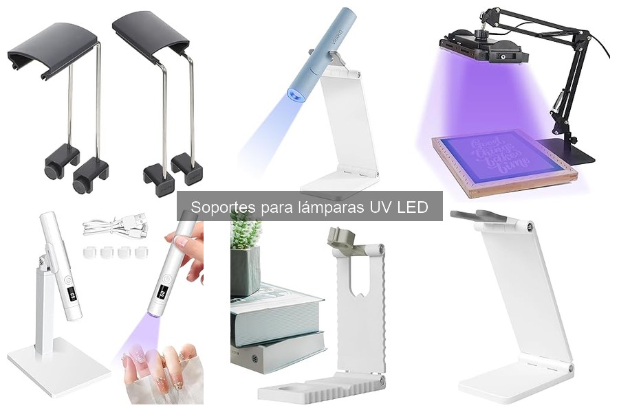 Tipos de soportes para lámparas UV LED: guía completa