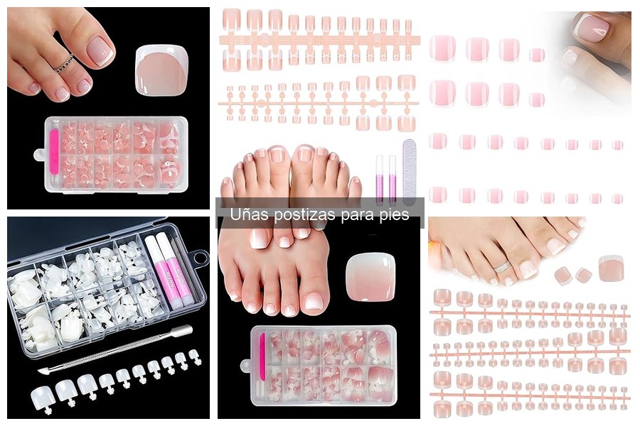 Tipos de uñas postizas para pies: Mejores opciones y estilos