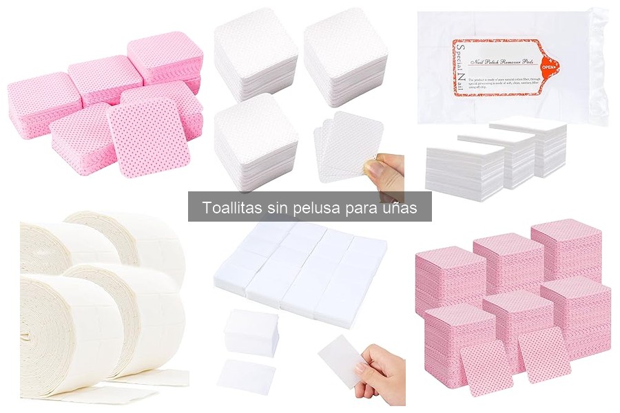 Ventajas y desventajas de las toallitas sin pelusa para uñas